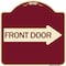 Signmission Front Door With Right Arrow Heavy-Gauge Aluminum Architectural Sign, 18" x 18", BU-1818-24389 A-DES-BU-1818-24389 - alternate 1
